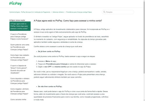 A Pulpa agora está no PicPay. Como faço para acessar a minha conta? – Central de Ajuda - PicPay Serviços S.A. Instituição de Pagamento