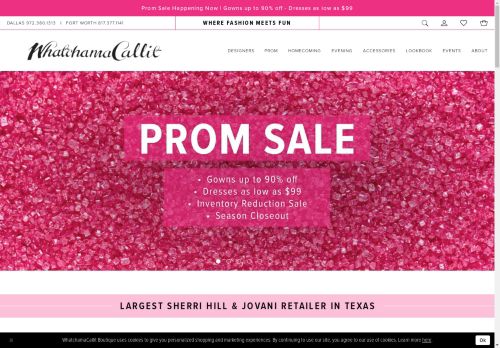 WhatchamaCallit: Dallas and Fort Worth's Premier Prom, Pageant, Evening, and Homecoming Dress Store